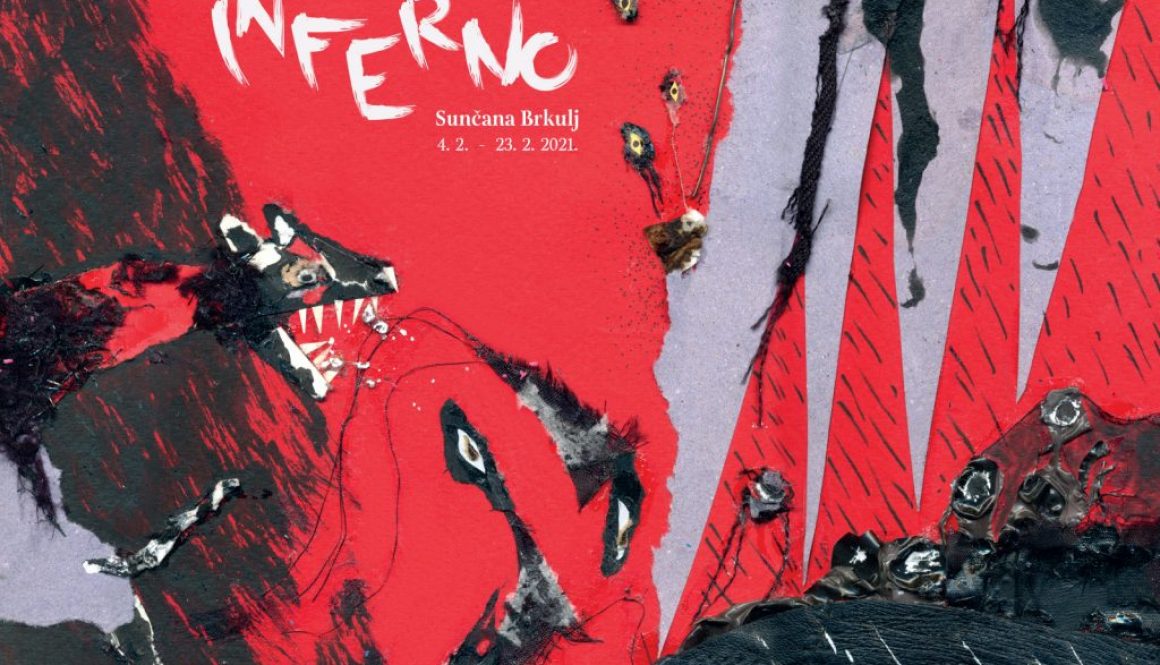 INFERNO Sunčana Brkulj